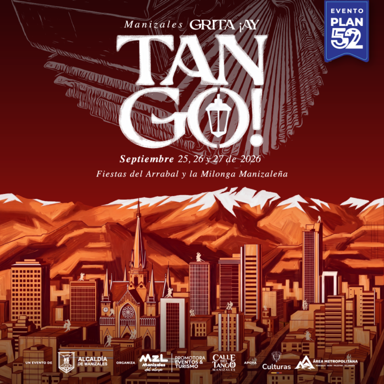 Manizales Grita ¡Ay Tango!
